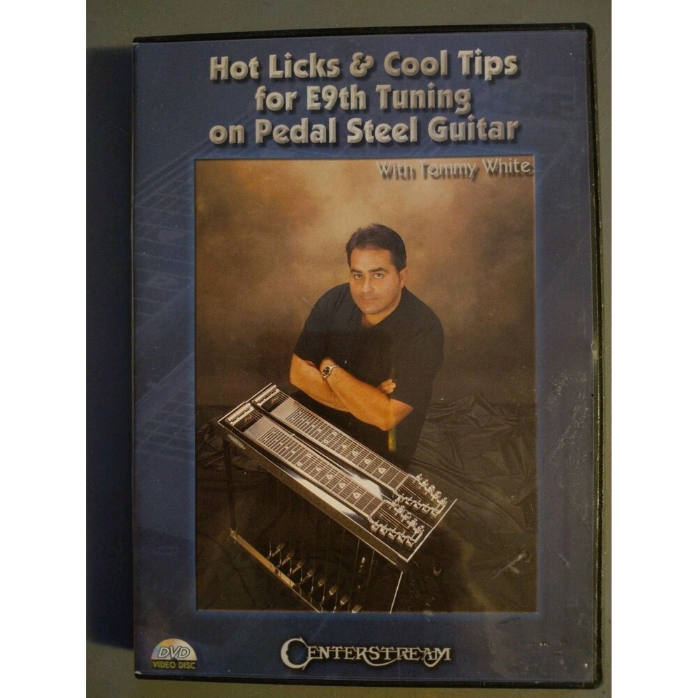 Hot Licks and Cool Tips for E9th Tuning on Pedal Steel Guitar by Tommy White...